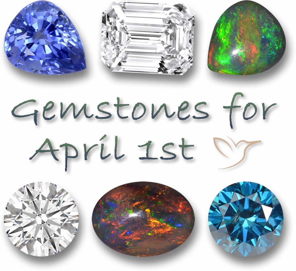 Gemstones for April 1st