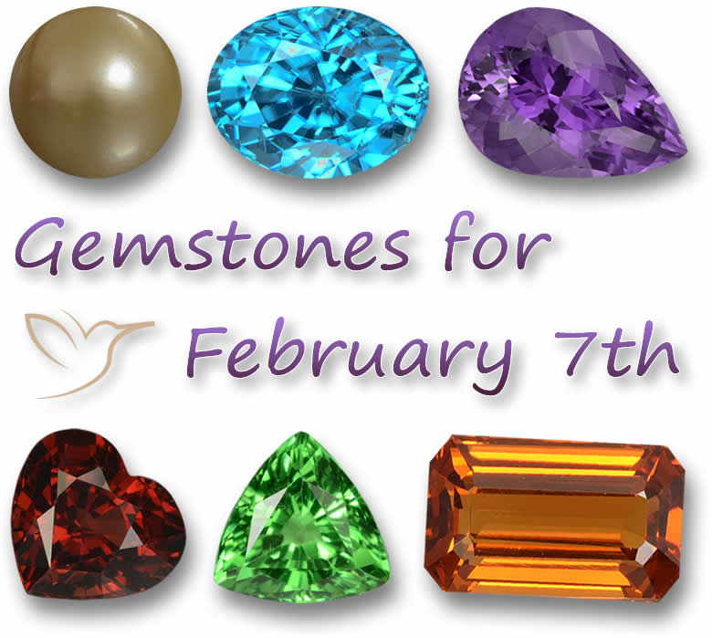 Gemstones for February 7th